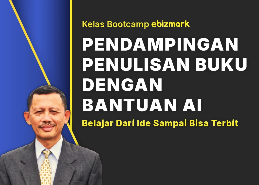 Bootcamp BOOTCAMP PENDAMPINGAN PENULISAN BUKU DENGAN BANTUAN AI